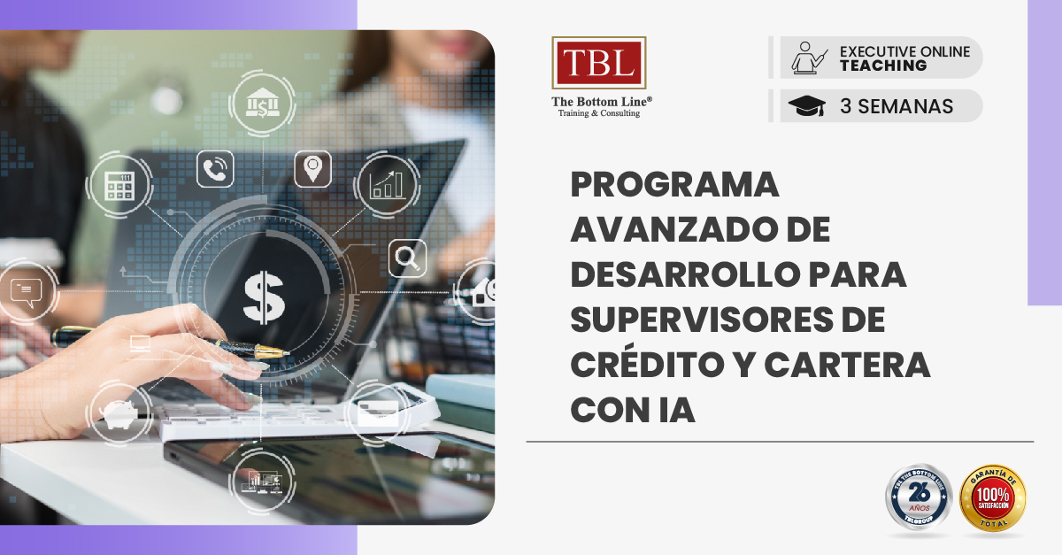 REDES - PROGRAMA AVANZADO DE DESARROLLO PARA SUPERVISORES DE CREDITO Y CARTERA CON IA -04